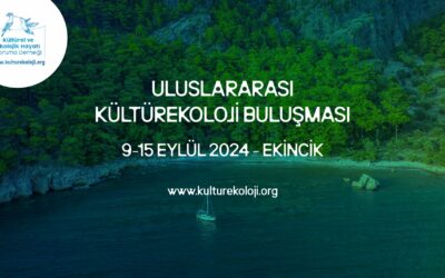 KültürEkoloji’den uluslararası kamp
